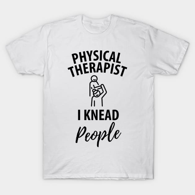 physiotherapist physical therapy gift saying funny T-Shirt by Johnny_Sk3tch